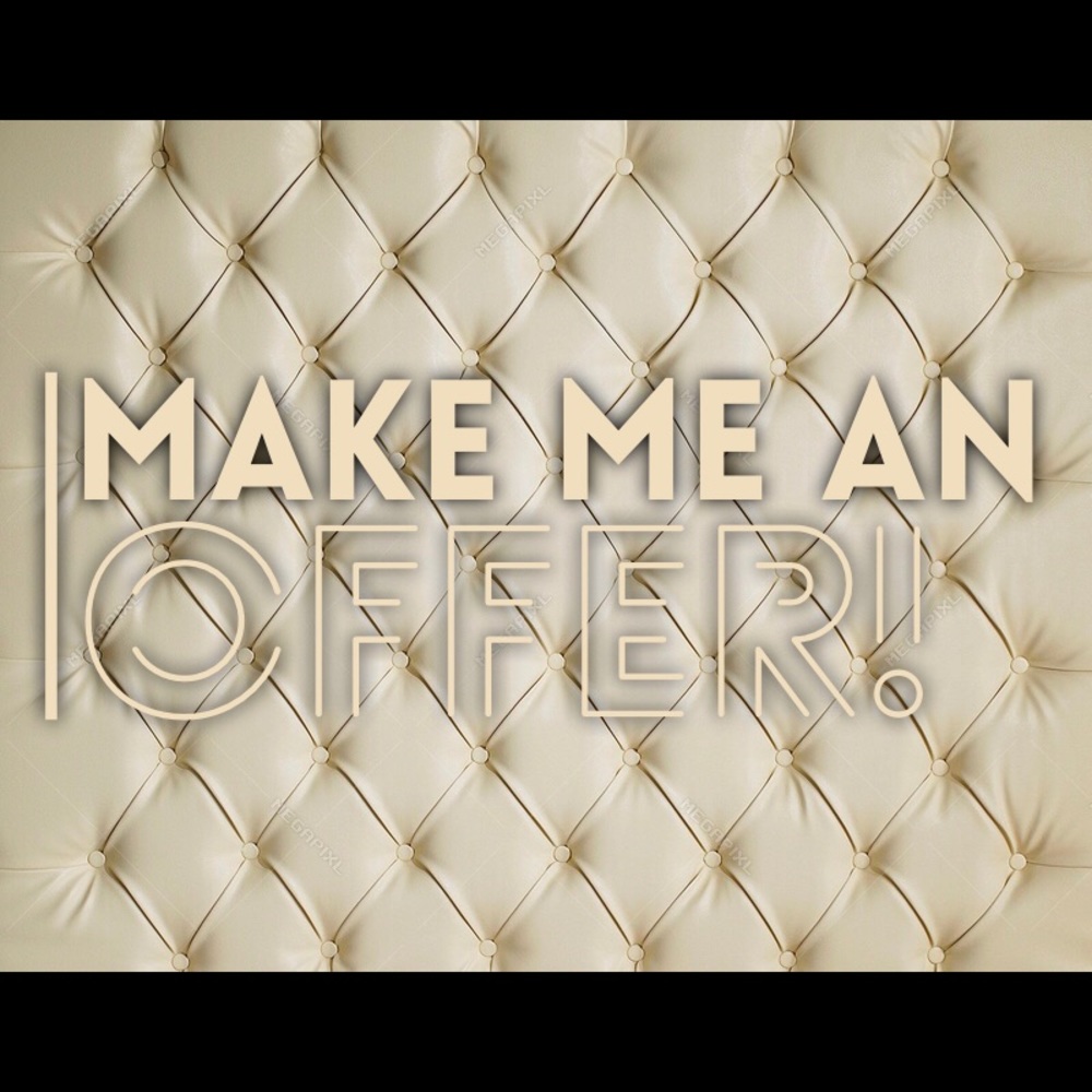 Make me an offer!